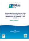 Accompagner les collectivités dans la mise en oeuvre réglementaire de la protection des captages d’eau potable